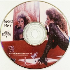 GREG MAY - 2003 Edition 1 - Remastered Vinyl Mix
