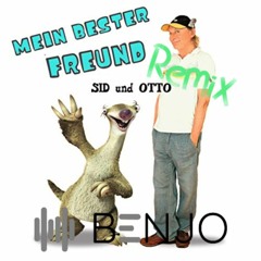 Otto Waalkes & Sid - Bester Freund (Benjo Remix)