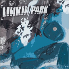 Linkin Park & Korn - With You/Trash [Mashup]
