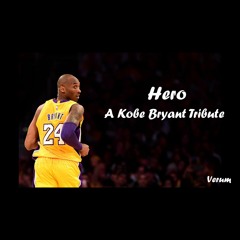 Hero (Kobe Bryant Tribute) [prod. by Verum]