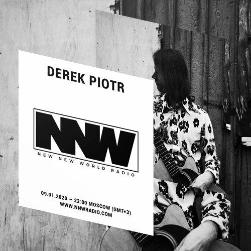 Derek Piotr - 9th January 2020