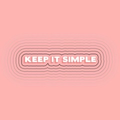 Matoma (feat. Wilder Woods, With Petey) - Keep It Simple (Pusa remix)