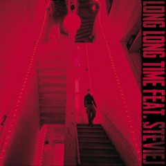 LONG LONG TIME feat. STEVIEJ