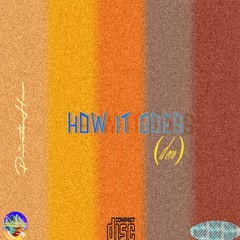 PRIVATEHOUR||HOW IT GOES (DEMO)[prod. PRIVATEHOUR]