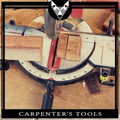 Carpenter's Tools Preview