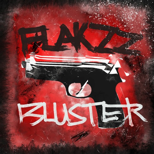 Flakzz - Bluster [FREE DOWNLOAD] [PRESS "BUY" TO DL]