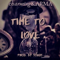 Time To Love (Produced by Soulis)