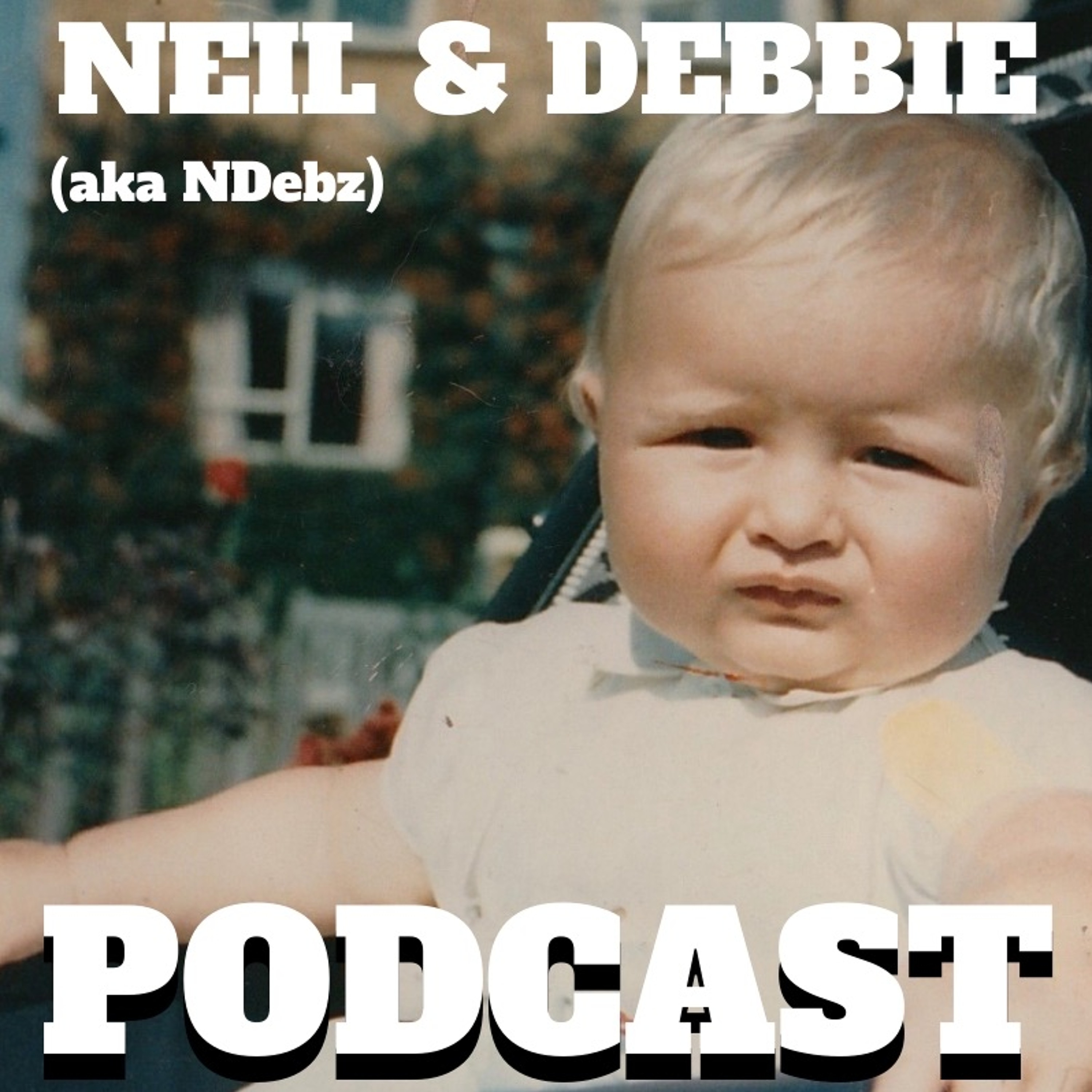Neil & Debbie (aka NDEBZ)
