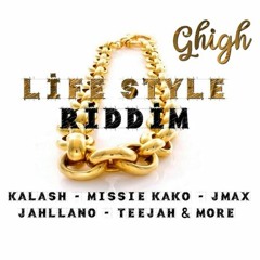 Lifestyle Riddim Mix 2020 Kalash, Missié Kako, Jmax, Jahllano, Teejah & More
