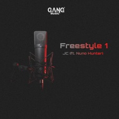 Freestyle 1(Ft. Nuno Hunter)