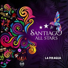 La Piragua - Santiago All Stars