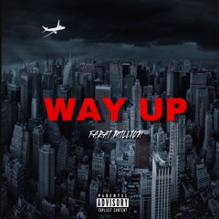 Way Up (Prod.By Moshuun)