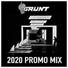 GRUNT - 2020 PROMO MIX