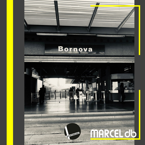 MARCEL db - BORNOVA ( Original Mix ) - Snipped -