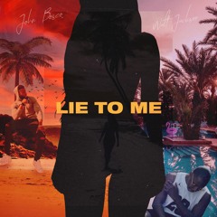 John Bosco Ft Walt Jackson - Lie To Me