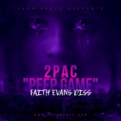 2pac - Peep Game (Faith Evans Diss) ft. Joka Beatz