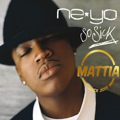 Ne-Yo - So Sick (Mattia Edit) "FILTERED FOR SOUNDCLOUD"