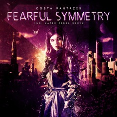 Costa Pantazis - Fearful Symmetry (Original Mix) Preview