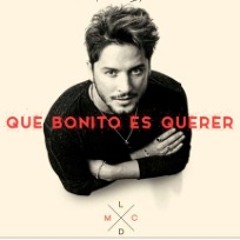 MANUEL CARRASCO - QUÉ BONITO ES QUERER (JAVI DJ EDIT) 2