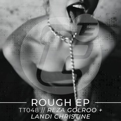 Reza Golroo - Landi Christine - Rough