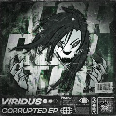 Viridus - Corrupted