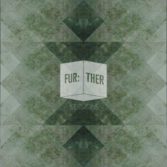 Fur:ther Sessions | 001 | Polygonia