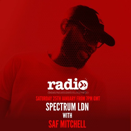 Spectrum LDN Featuring Saf Mitchell - January