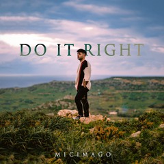 Micimago - Do It Right (Original Mix)