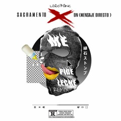 Me Pide Leche Remix 🍼💦 (LD2070Version) - Sacramento Feat . DN (Mensaje Directo)