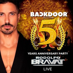 DJ RODOLFO BRAVAT LIVE - BACKDOOR 5 YEARS AMSTERDAM