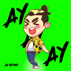 Q Park - AY AY AY (Free download)