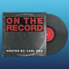 Carl Cox - On The Record #001