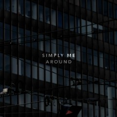 Simply Me - Around