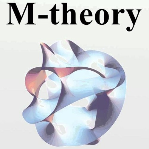 M THEORY