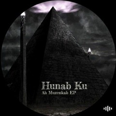 Hunab Ku   Ah Muzenkab (original Mix)