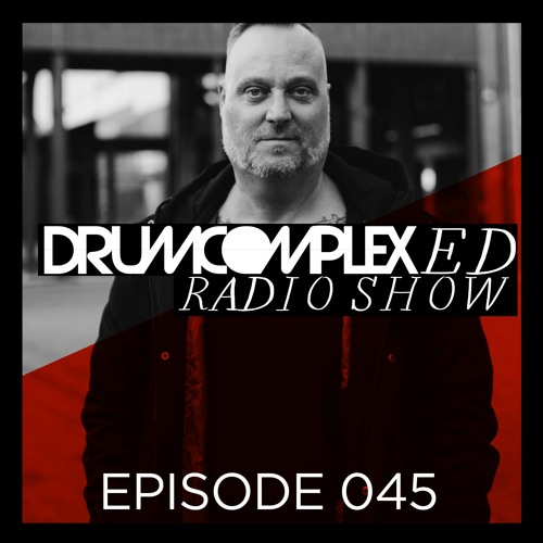 Drumcomplexed Radio Show 045 | Kleber