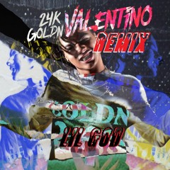 24KGoldn - Valentino - Remix