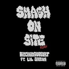 Smash On Site ft. Lil Satan