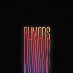 Rumors (Feat. Marie Love)