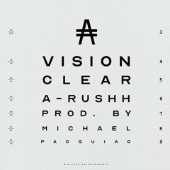 Vision Clear (Prod. by Michael Pacquiao