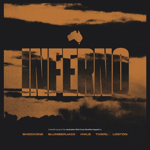 ShockOne, SLUMBERJACK, HWLS, TWERL & Loston - Inferno