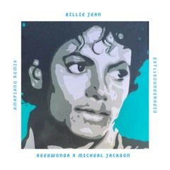 KeedWonda x Micheal Jackson - Billie Jean ( amapiano remix ) .mp3