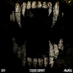 ALLKILL - Terror Summit