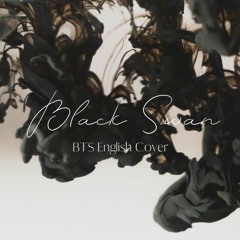 Black Swan BTS English Cover