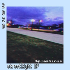 streetlight ep [Full Beat Tape] (Prod. $plashious) *Also On Spotify/Apple Music*