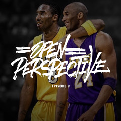 Episode 9 - Kobe Bryant