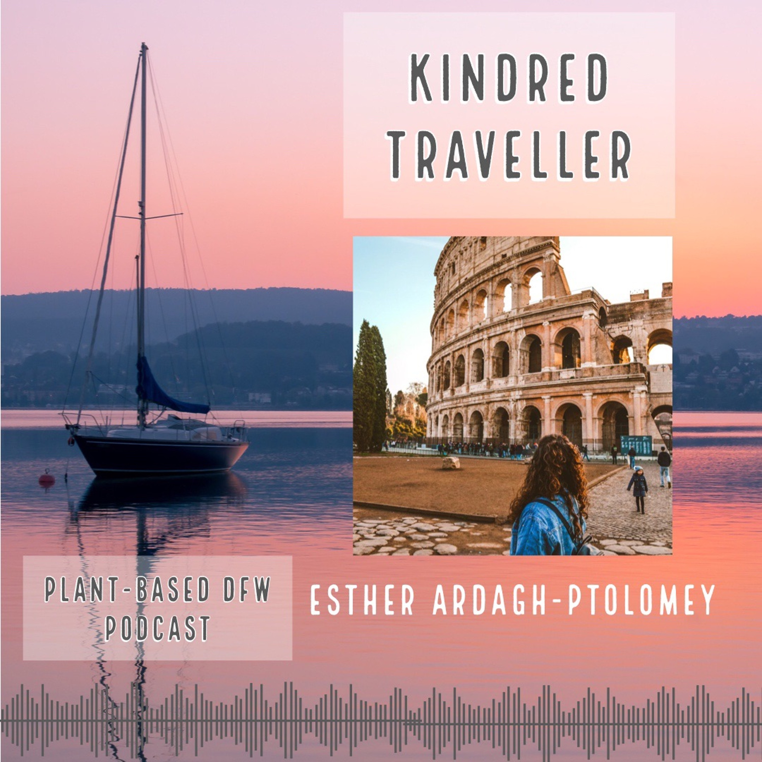 38: Ethical Travel for Vegans | Esther Ardagh-Ptolomey