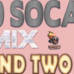 2020 SOCA MIX ROUND TWO CARNIVAL 2020 MACHEL MONTANO,KES,PATRICE ROBERTS,BUNJI,SKINNY FABULOUS & MOR