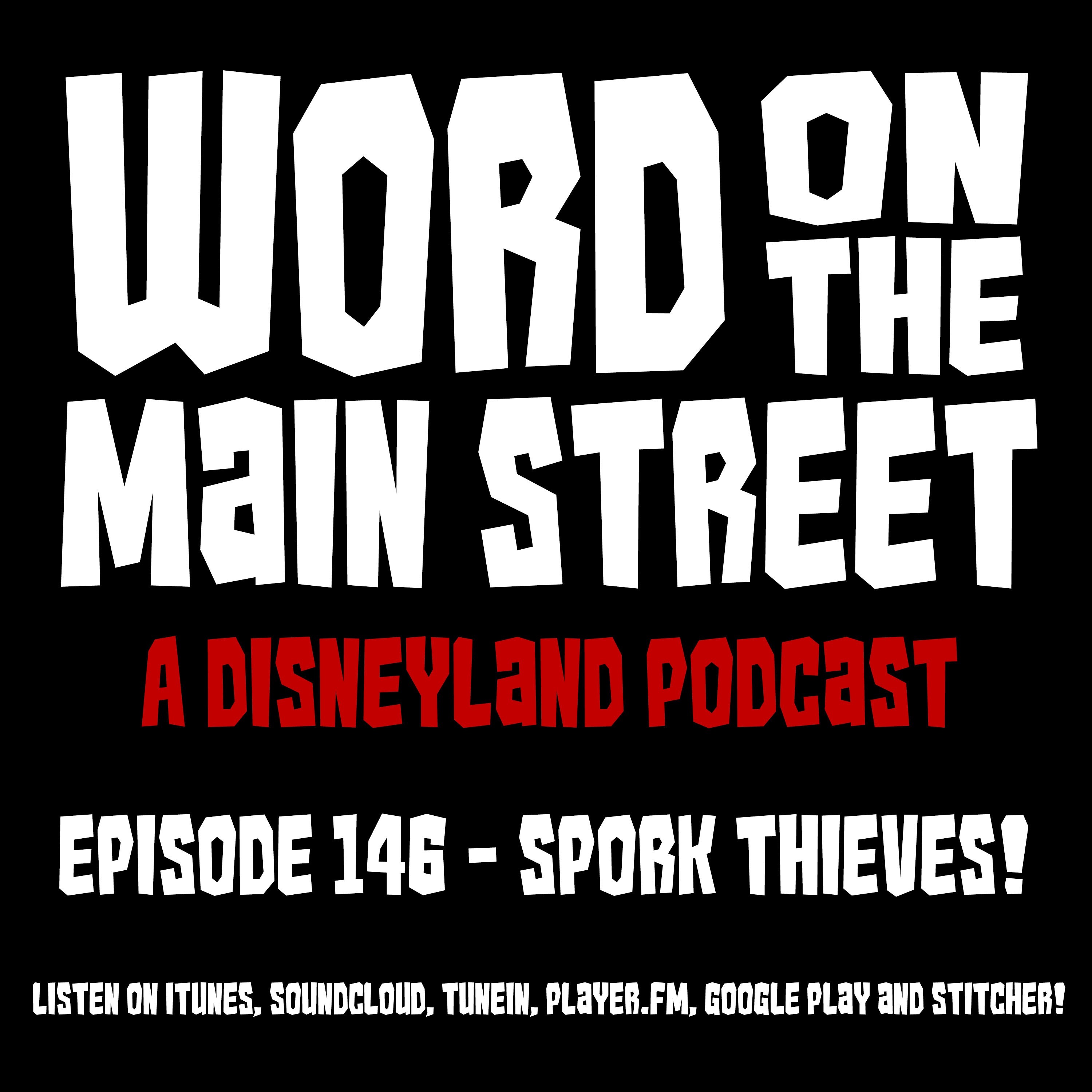 Word on the Main Street - A Disneyland Podcast