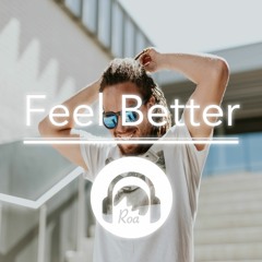 Feel Better【No Copyright Music】